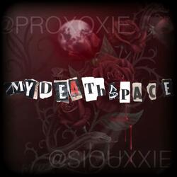 mydeathspace (feat. slaywitme)