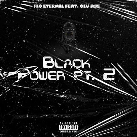 Black Power pt. 2 (feat. Olu Ase)