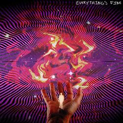 Everything's Fine