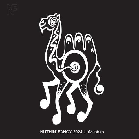 Nuthin' Fancy 2004 Unmasters