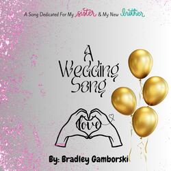 A Wedding Song