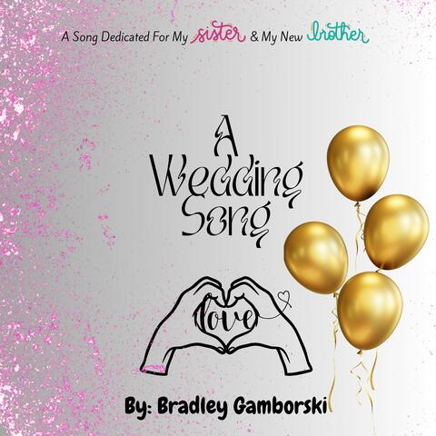 A Wedding Song