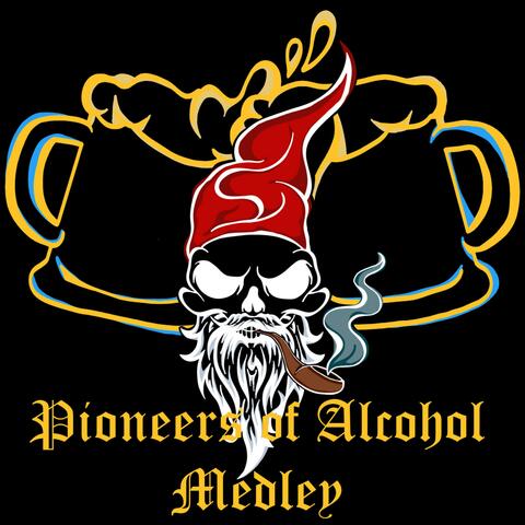 Pioneers of Alcohol Medley