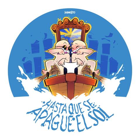 hasta que se apague el sol