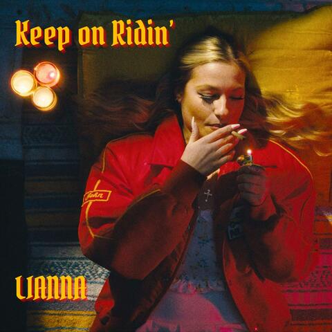 Keep on Ridin'
