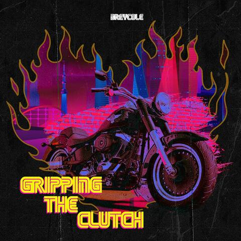 Gripping The Clutch