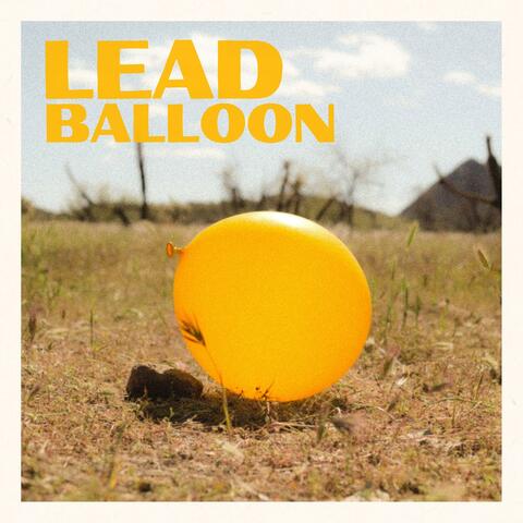 Lead Balloon
