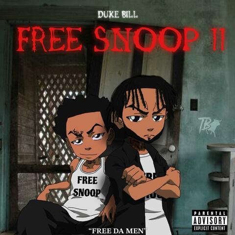 Free Snoop, Pt. 2