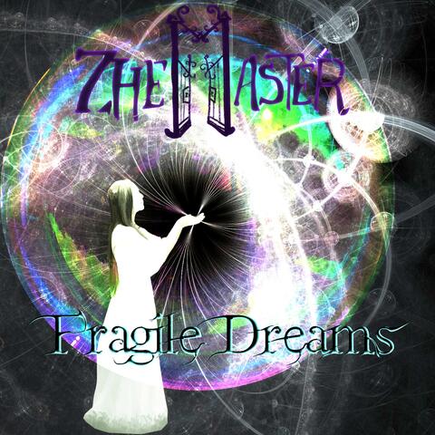 Fragile Dreams