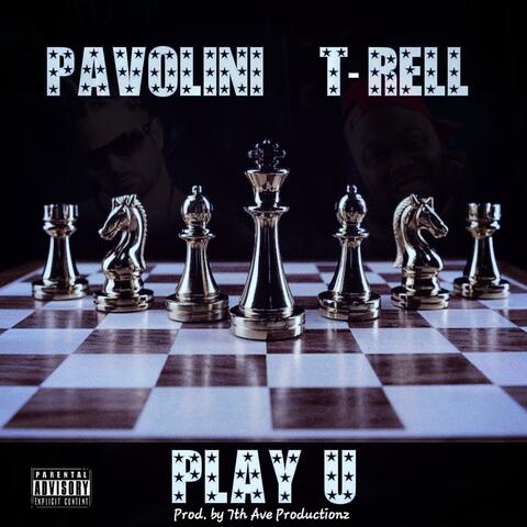 Play U (feat. T-Rell)