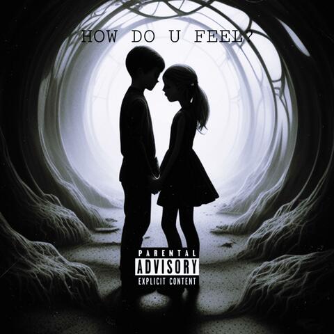 How Do U Feel? (feat. avoid dom)