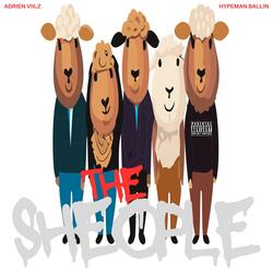 The Sheople (feat. Hypeman Ballin')