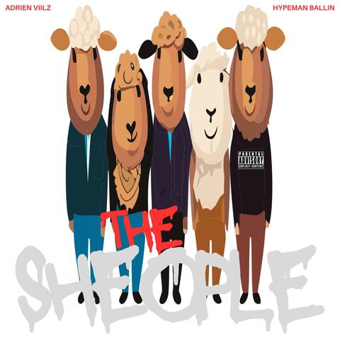 The Sheople (feat. Hypeman Ballin')