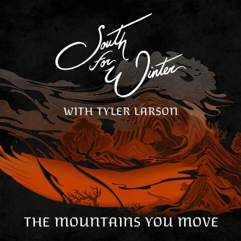 The Mountains You Move (feat. Tyler Larson) [Hard Rock Version]