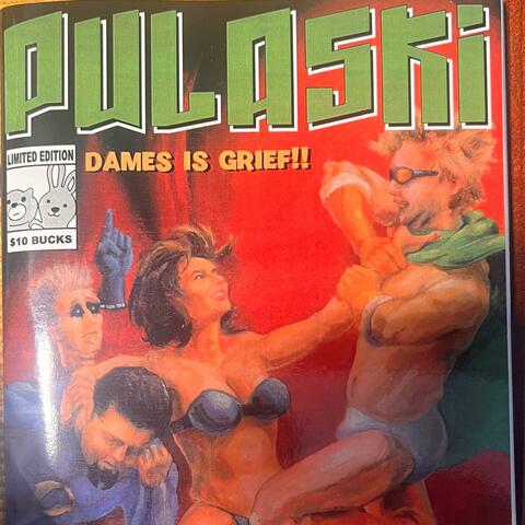Pulaski Presents: P.U.L.A.S.K.I.