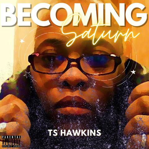 Becoming Saturn