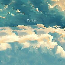 Perfect