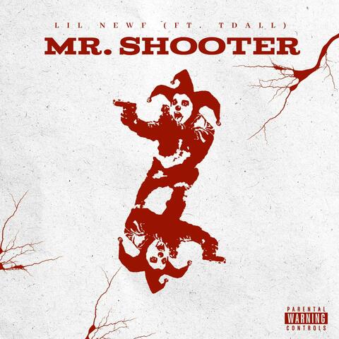 Mr. Shooter (feat. Tdall)