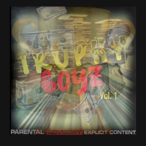 Trophy boyz vol.1
