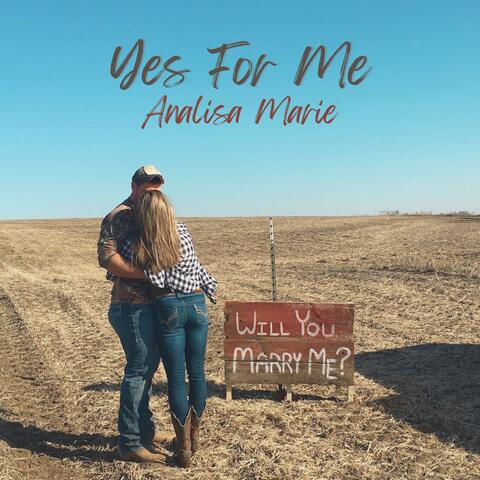 Yes For Me