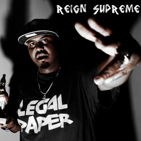 Reign Supreme (feat. Life Unda)
