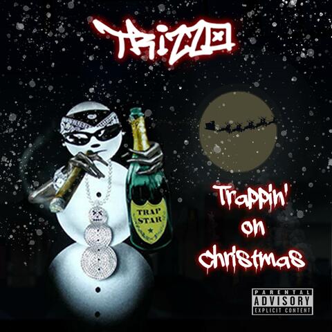Trappin' on Christmas
