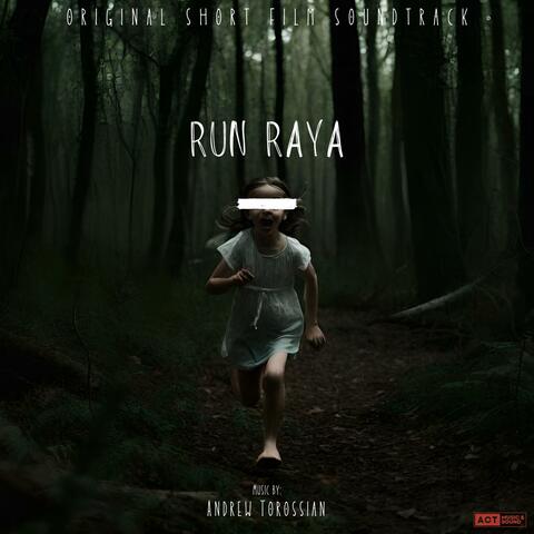 RUN RAYA (Original Short Film Soundtrack)