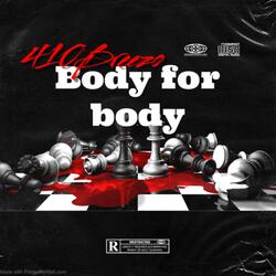 Body for body