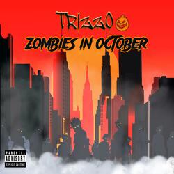 Zombies in October
