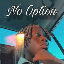 No Option (BMW Dae)