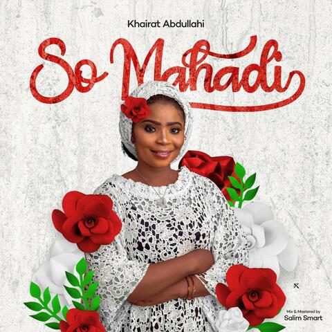 So Mahadi