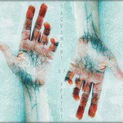 Sacrament of Apathy