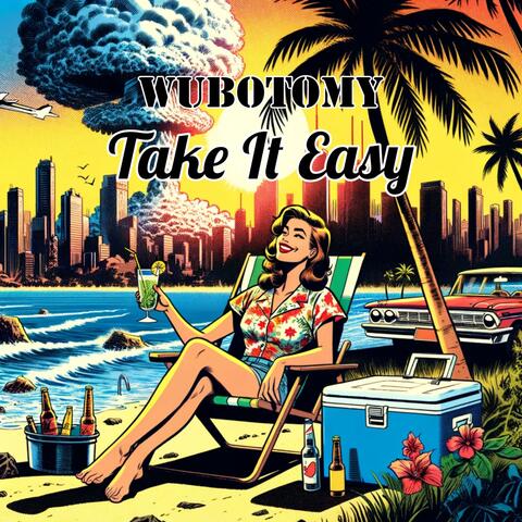Take It Easy