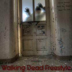 Walking Dead Freestyle (Lost Files Version) (feat. Zach Tha Ripper & Kapo Tha Don)