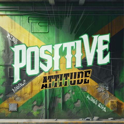Positive Attitude