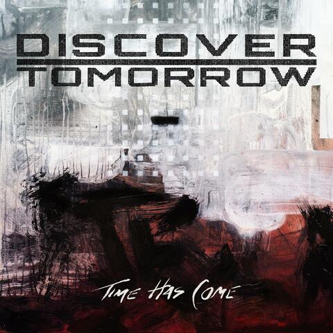 Time Has Come
