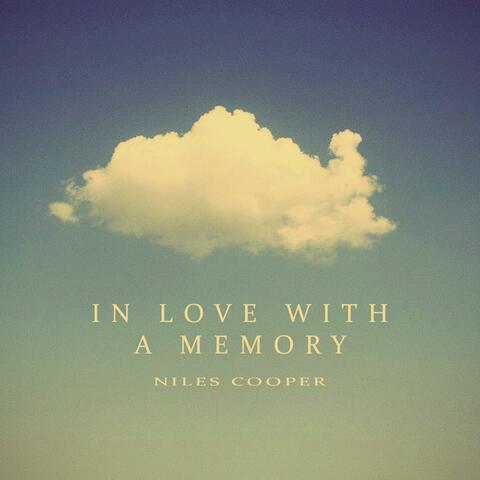 In Love With A Memory