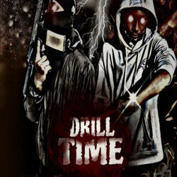 Drill Time (feat. Luh Stank)