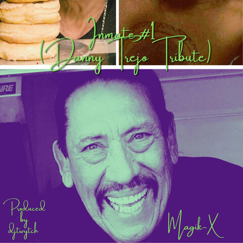 Inmate #1 (Danny Trejo Tribute)