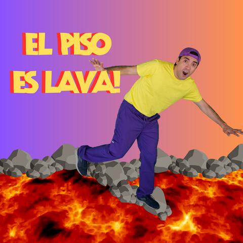 El Piso es Lava