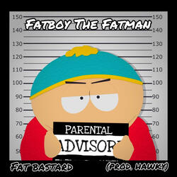 Fat Bastard