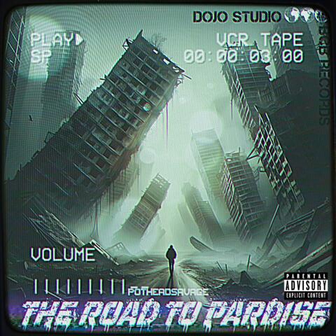 The Road To Paradise