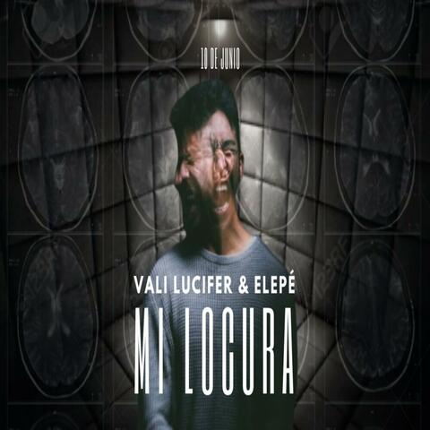 Mi Locura (feat. Vali Lucifer)