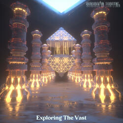 Chapter II: Enter The Hotel/Exploring The Vast (The Work)