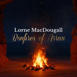 Bonfires of Arran (feat. Scottish Session Orchestra, Melanie Pappenheim & Gus Sicard)