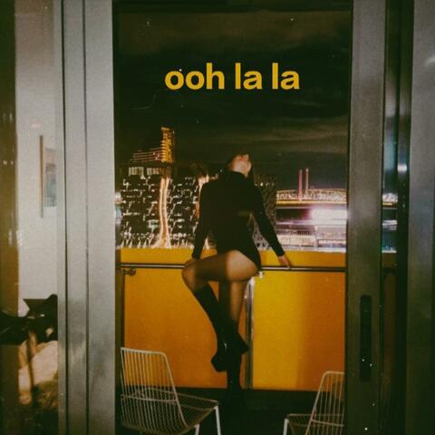 OOH LA LA (feat. missrosevalentina)
