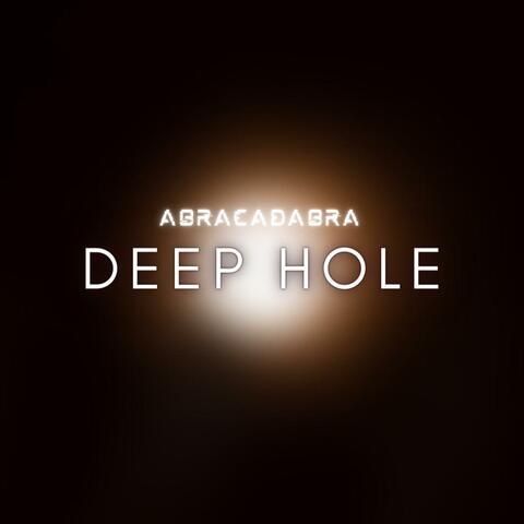 Deep Hole