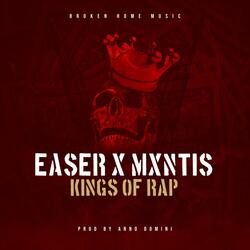Kings Of Rap (feat. Mxntis)