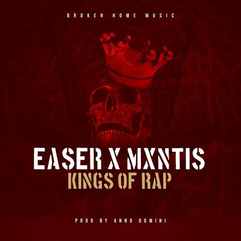Kings Of Rap (feat. Mxntis)