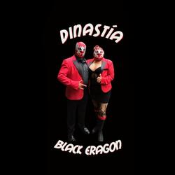 Hagamos Que Cosas Buenas Sucedan (Dinastía Black Eragon Theme Song)